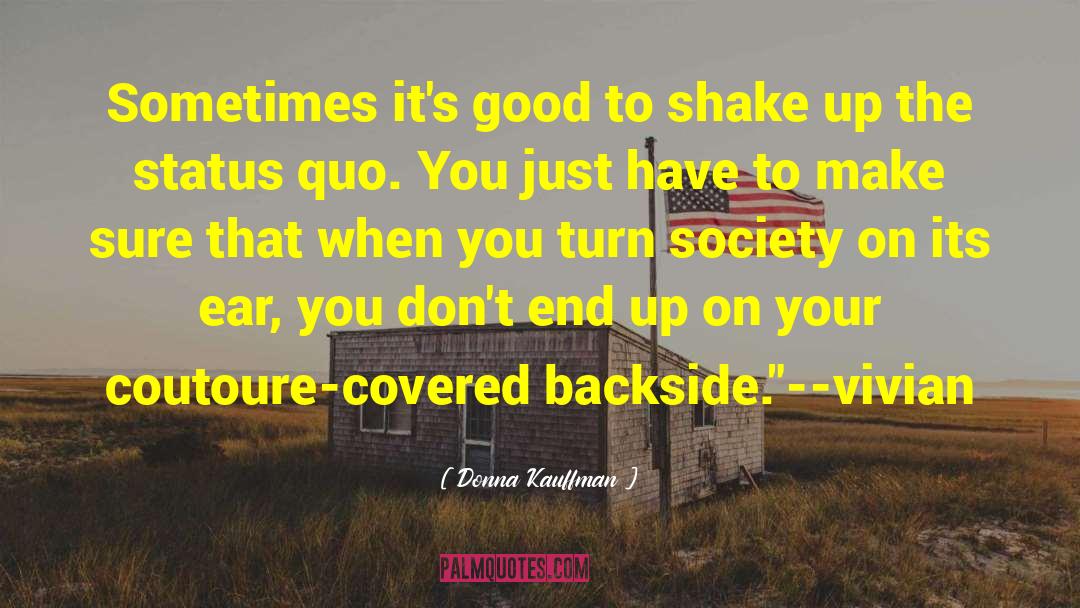 Shake Up quotes by Donna Kauffman