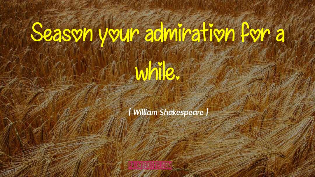 Shakespeare Agony quotes by William Shakespeare