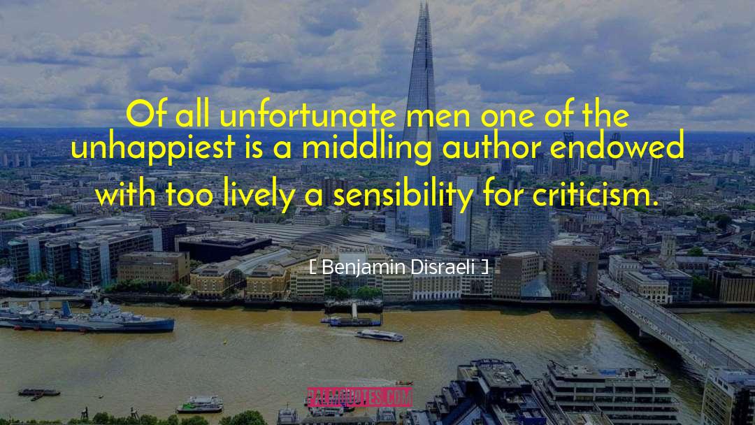 Shakespeare Criticism quotes by Benjamin Disraeli