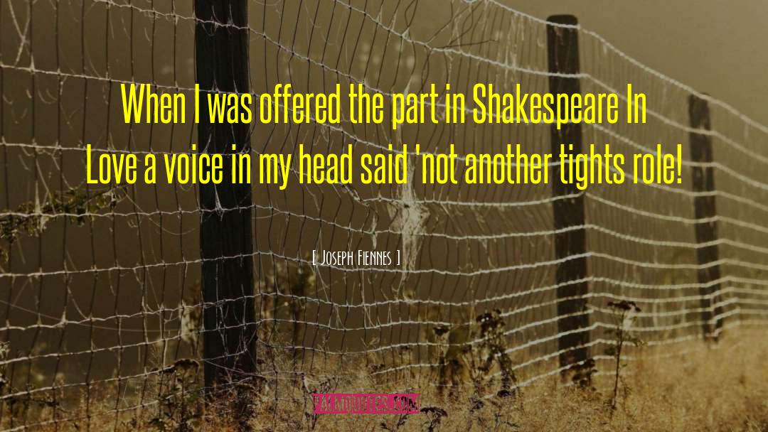 Shakespeare In Love quotes by Joseph Fiennes