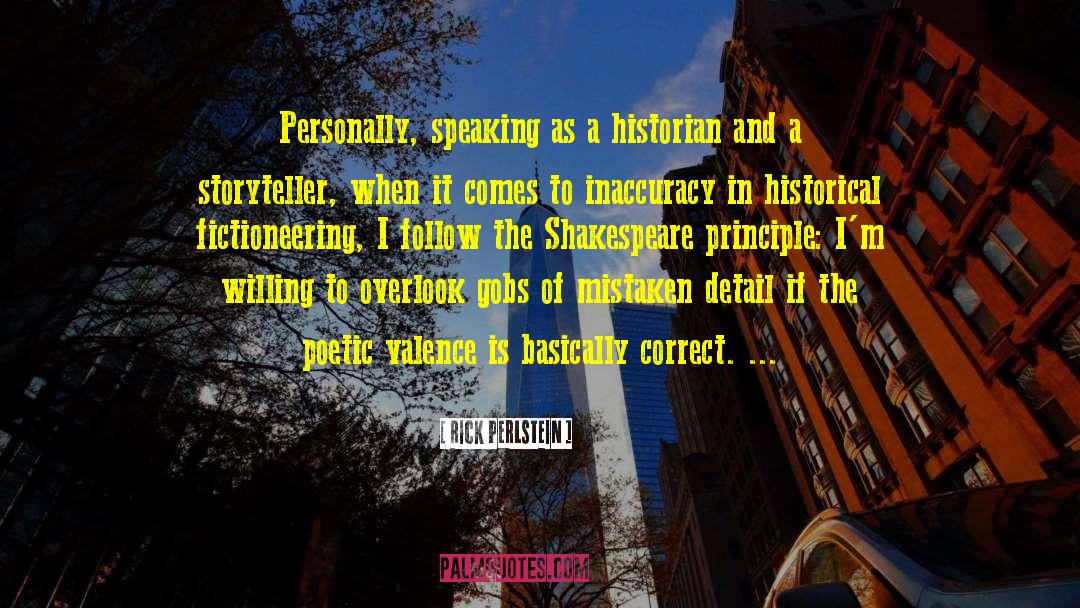 Shakespeare Mistaken Identity quotes by Rick Perlstein