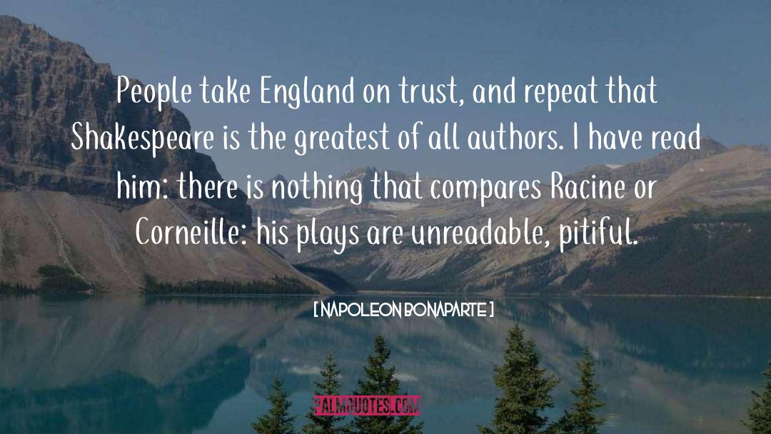Shakespeare Trust quotes by Napoleon Bonaparte