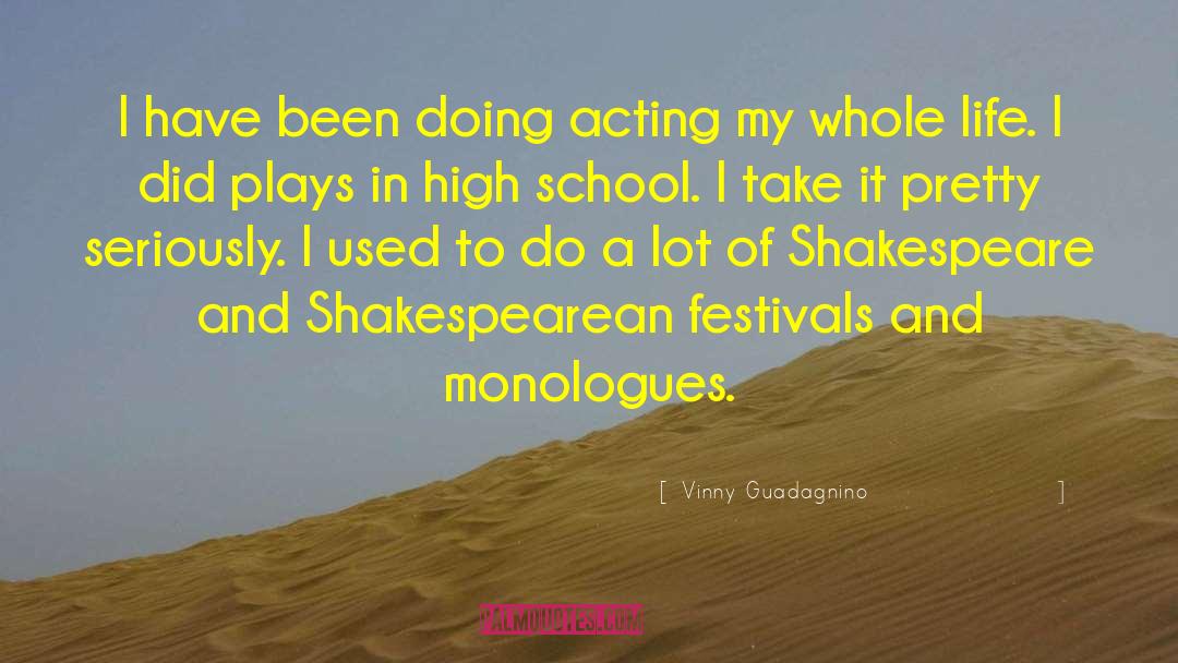 Shakespearean quotes by Vinny Guadagnino
