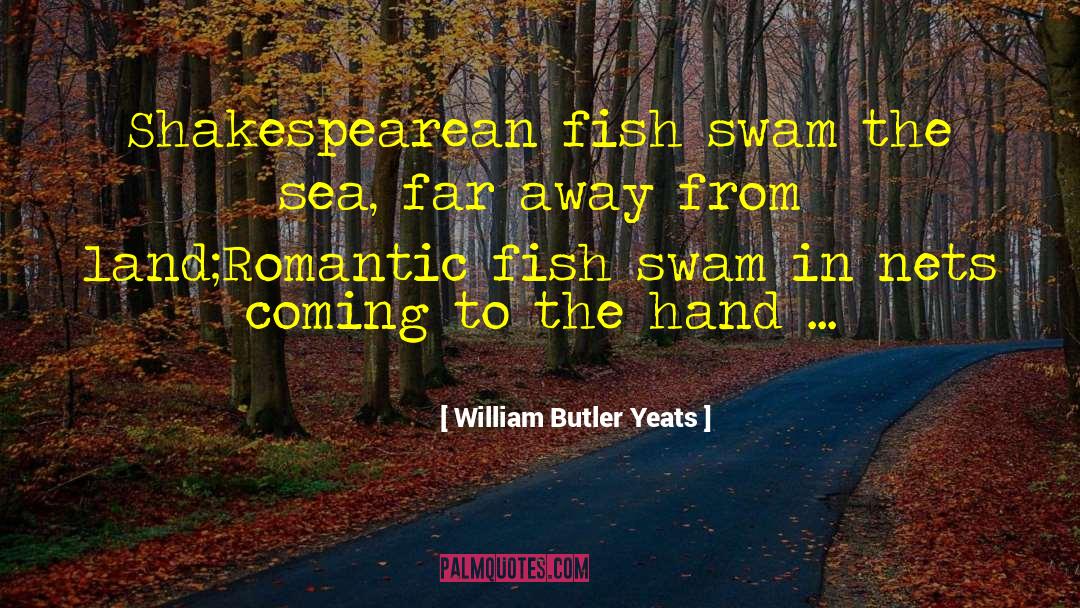 Shakespearean quotes by William Butler Yeats