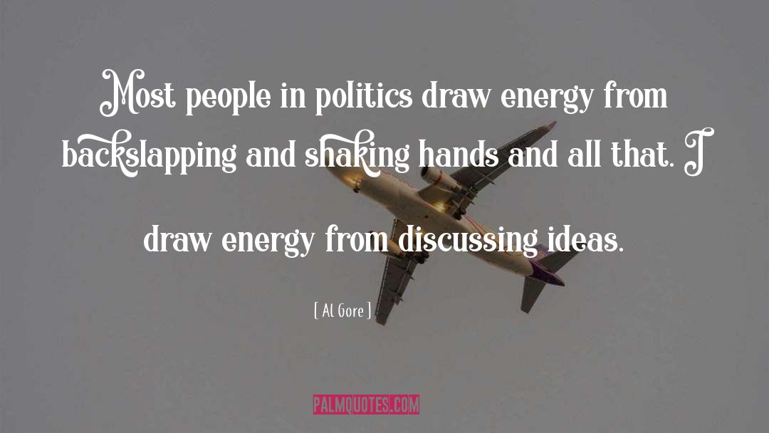 Shaking Hands quotes by Al Gore