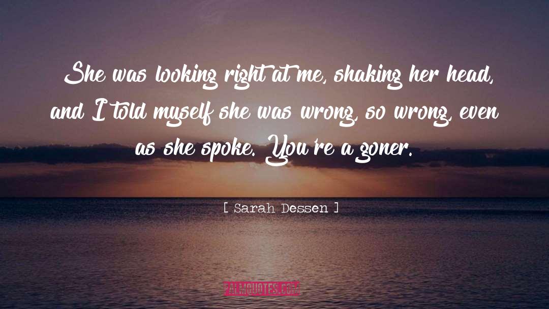 Shaking quotes by Sarah Dessen