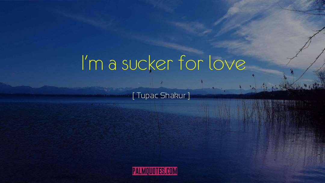 Shakur quotes by Tupac Shakur