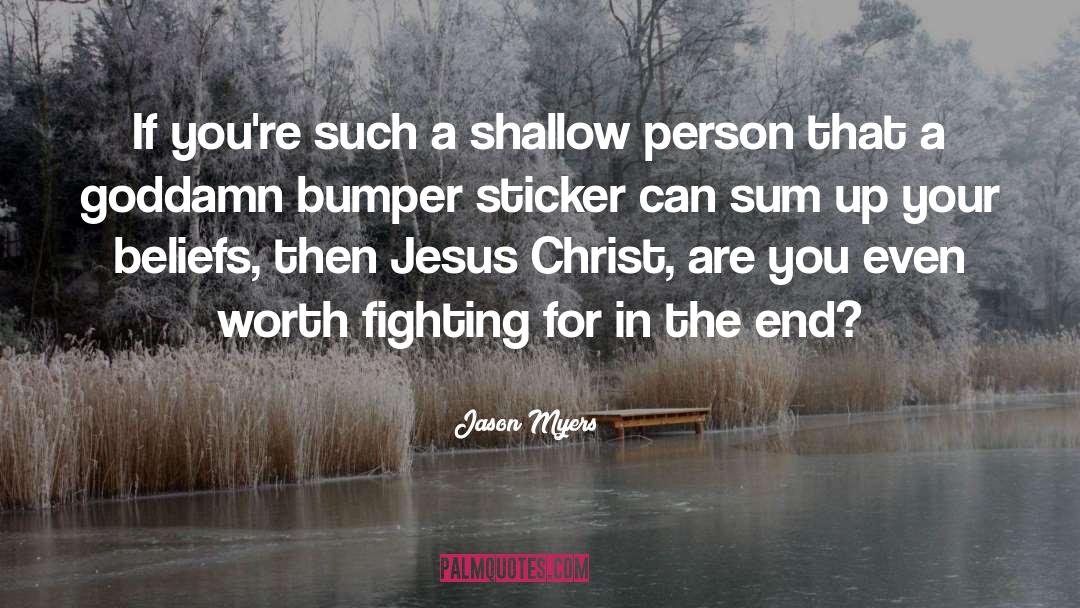 Shallow Pursuits quotes by Jason Myers