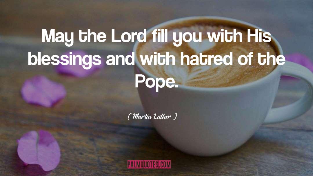 Shalom Blessings quotes by Martin Luther