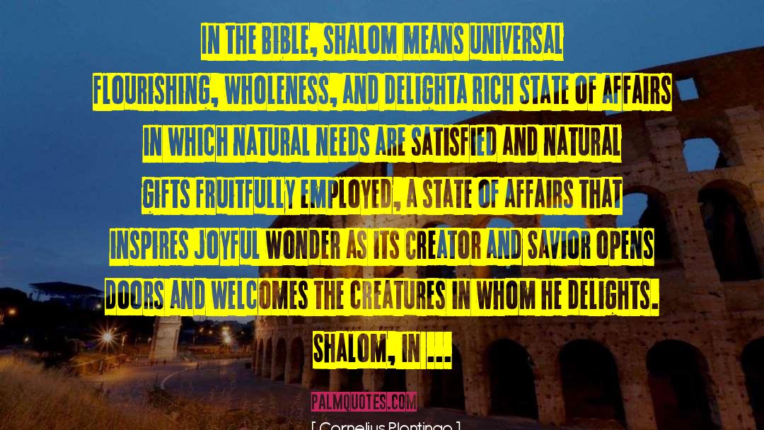 Shalom quotes by Cornelius Plantinga