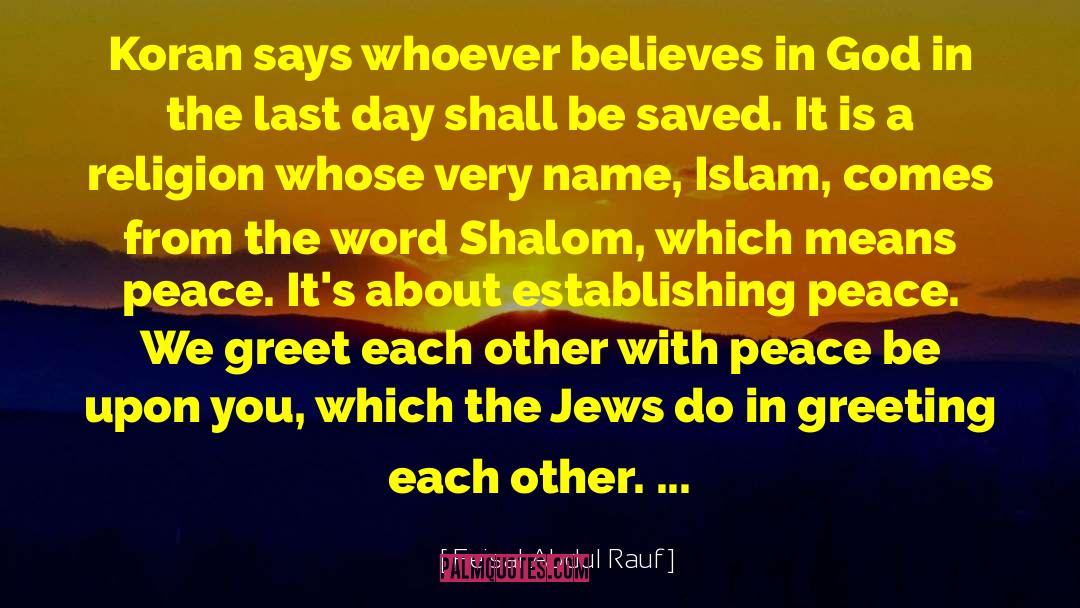 Shalom quotes by Feisal Abdul Rauf