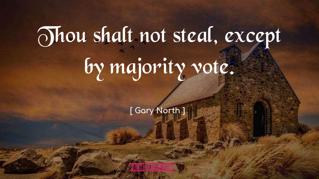 Shalt quotes by Gary North