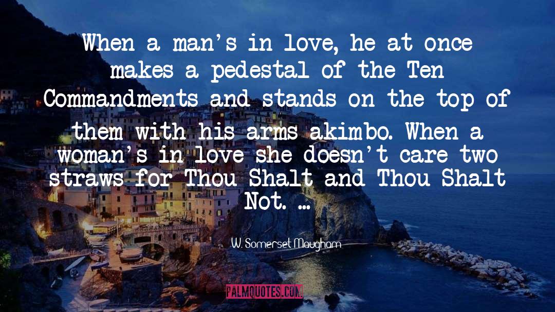 Shalt quotes by W. Somerset Maugham