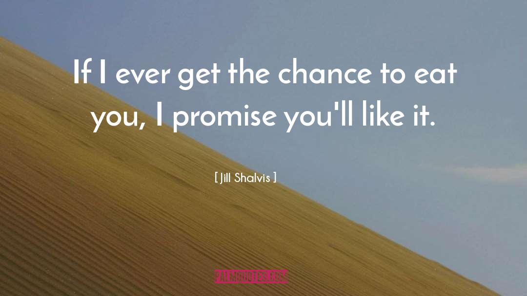 Shalvis quotes by Jill Shalvis
