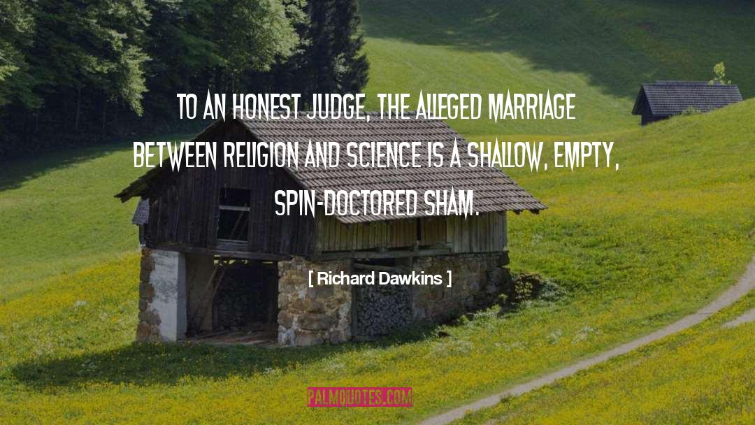 Sham Marriage quotes by Richard Dawkins