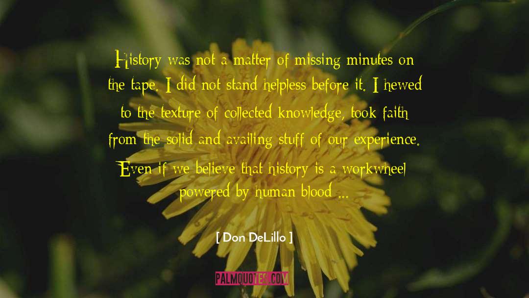 Shamanic Narrative quotes by Don DeLillo