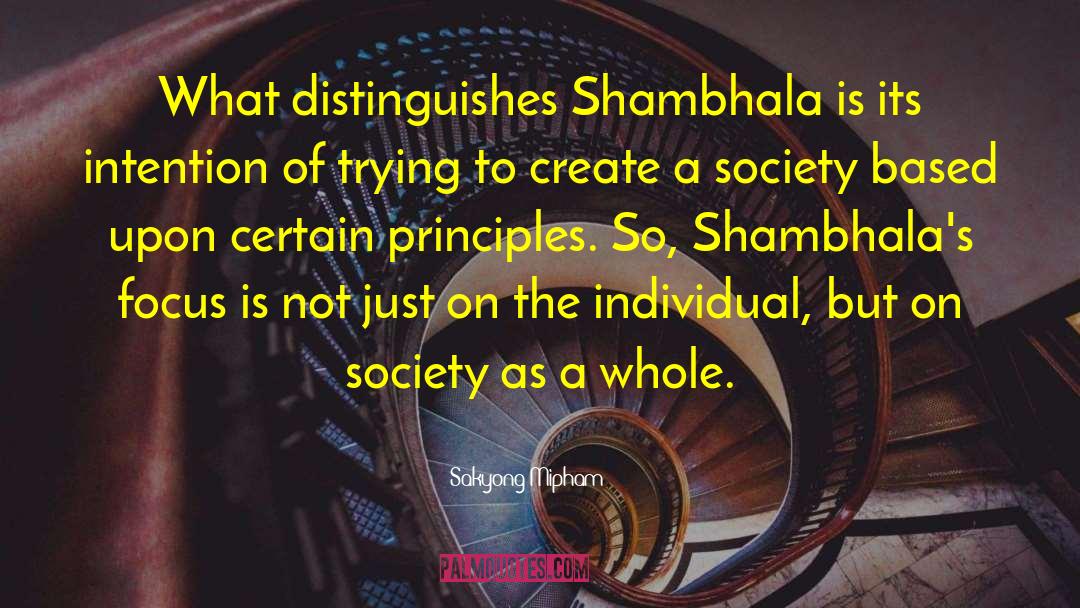 Shambhala quotes by Sakyong Mipham