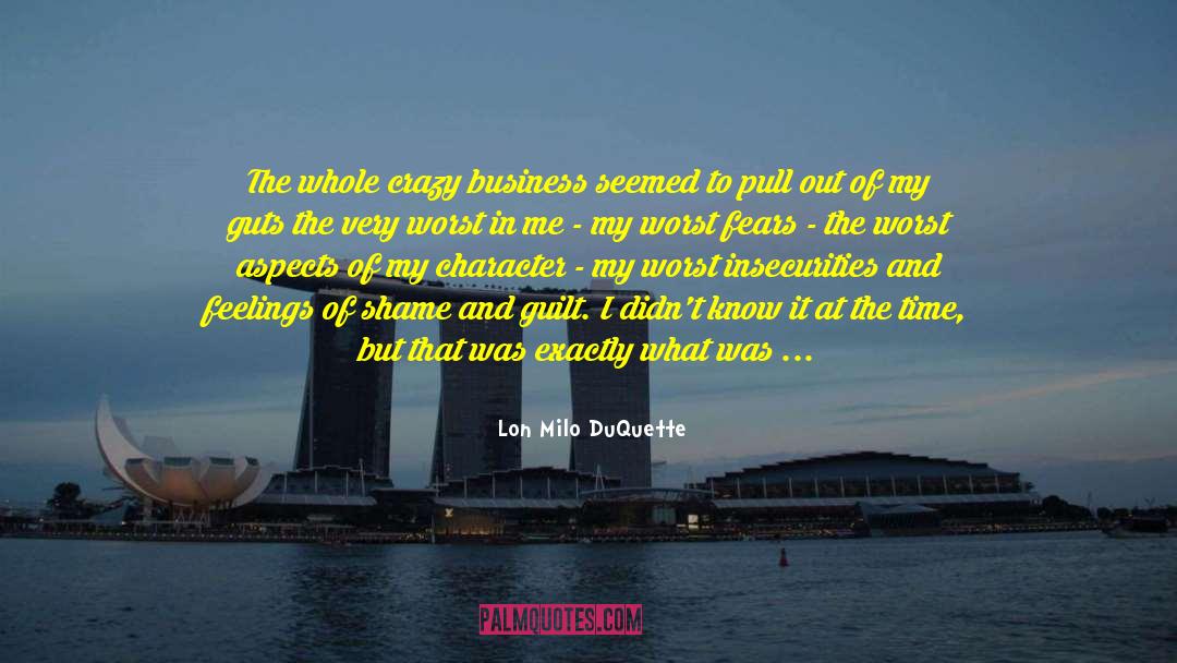 Shame And Guilt quotes by Lon Milo DuQuette