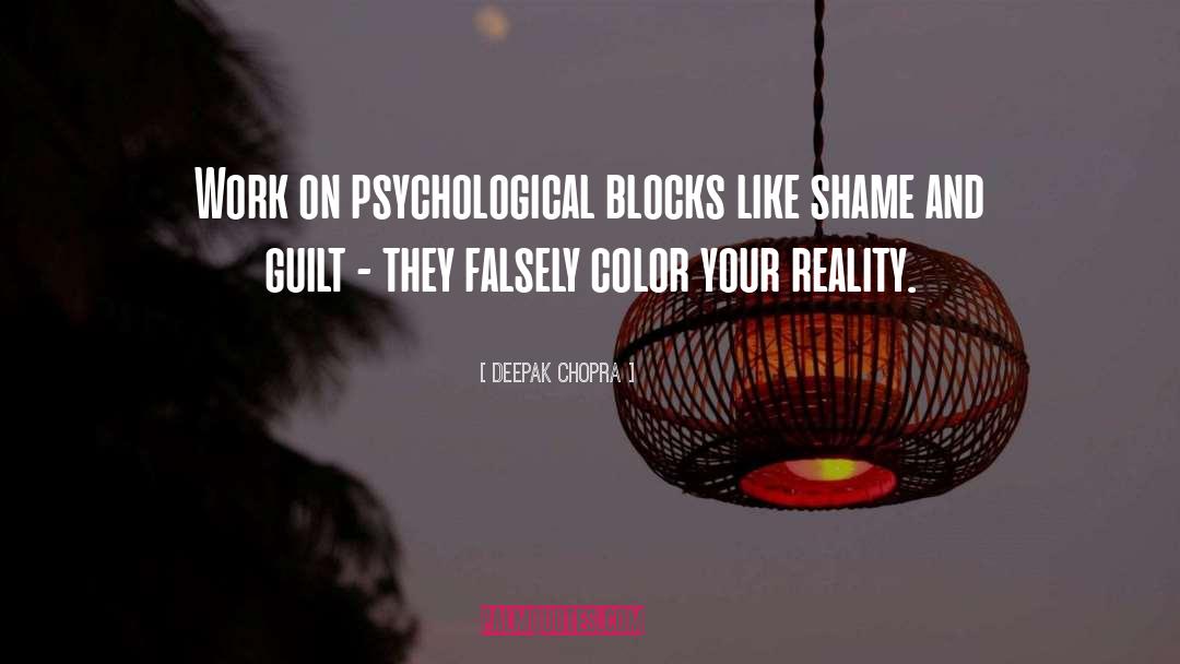 Shame And Guilt quotes by Deepak Chopra