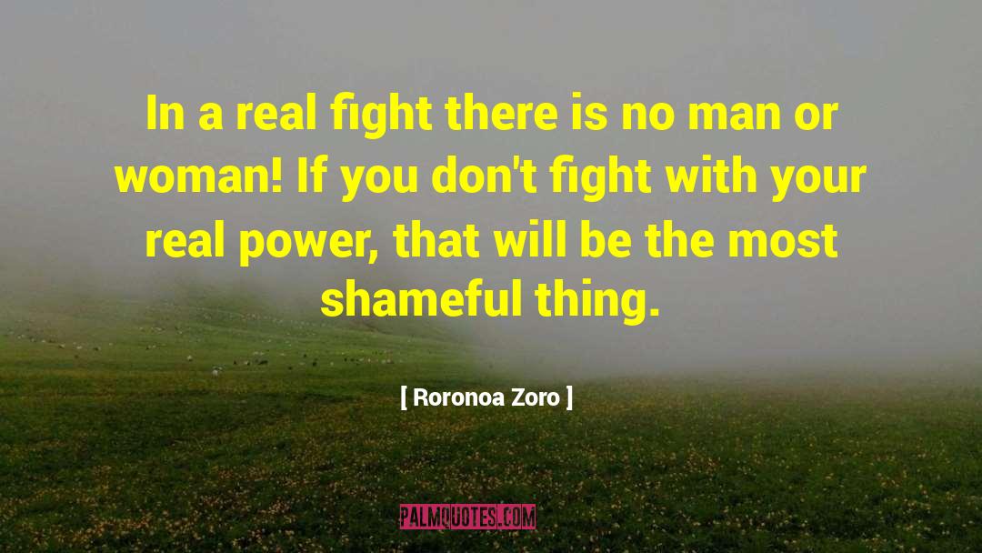 Shameful quotes by Roronoa Zoro