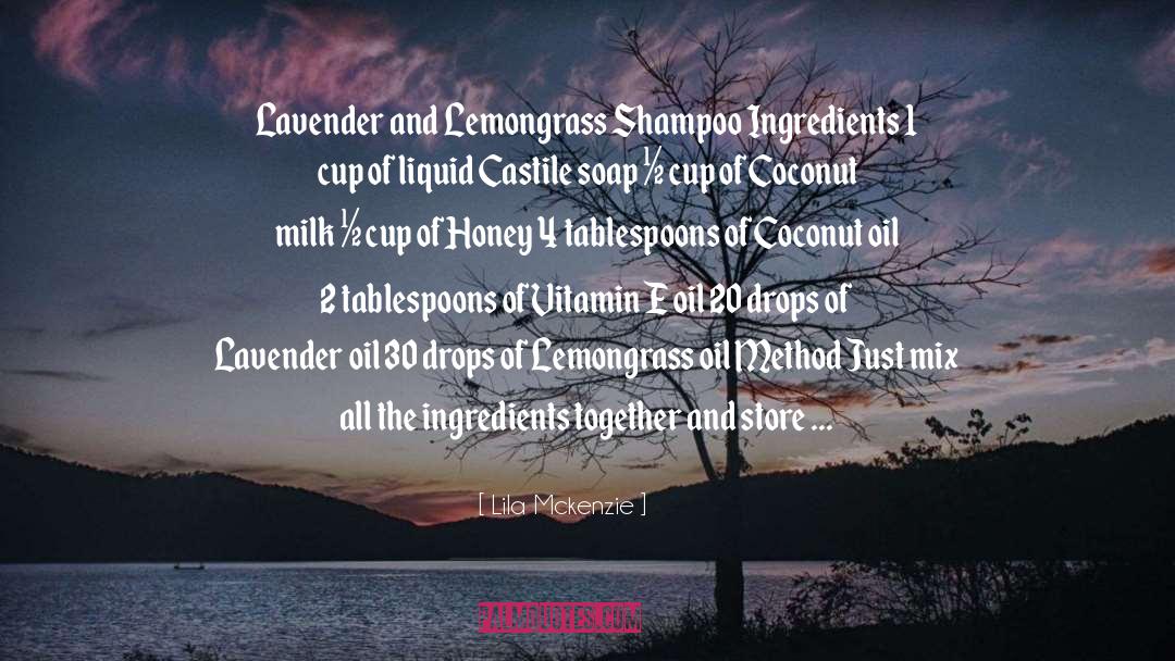 Shampoo quotes by Lila Mckenzie