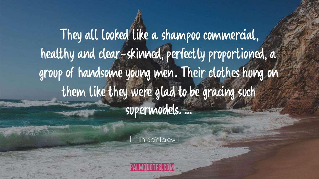 Shampoo quotes by Lilith Saintcrow