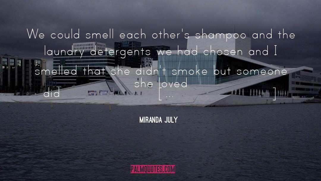 Shampoo quotes by Miranda July