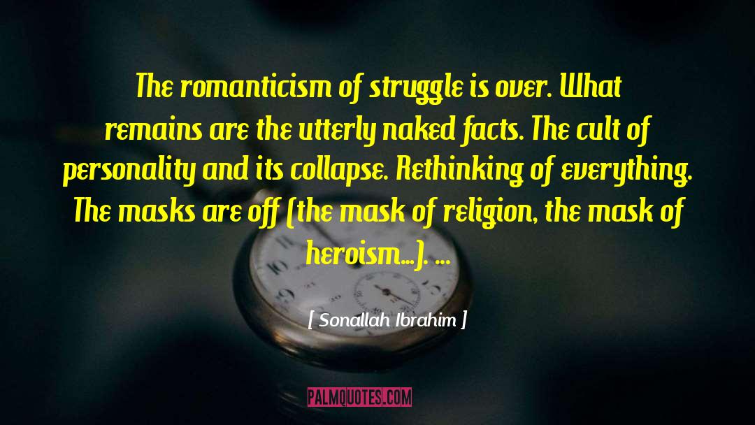 Shamwell Masks quotes by Sonallah Ibrahim