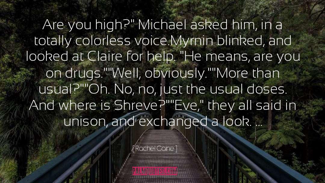 Shane Claire Eve quotes by Rachel Caine