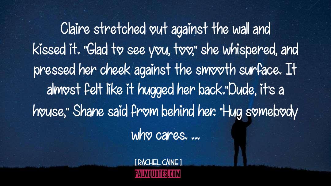 Shane Collings quotes by Rachel Caine