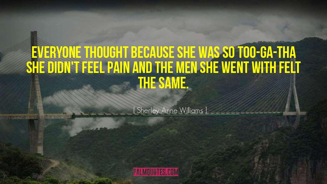 Shanequa Williams quotes by Sherley Anne Williams