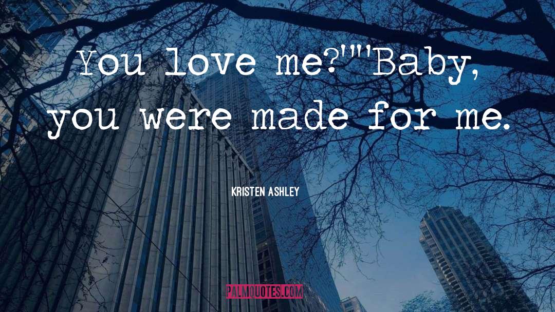 Shanghai Baby quotes by Kristen Ashley