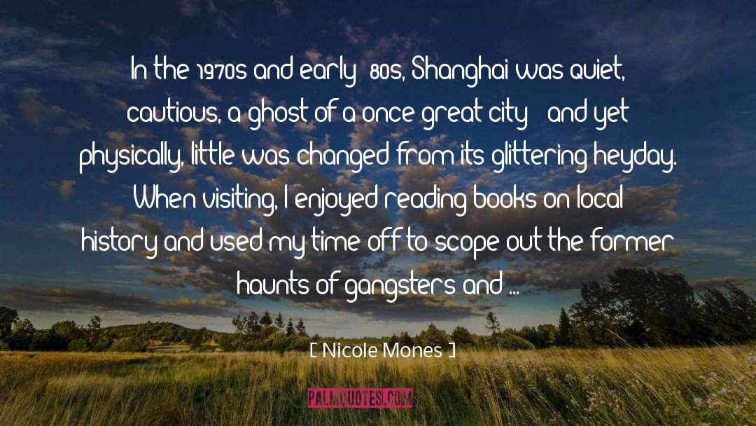 Shanghai quotes by Nicole Mones