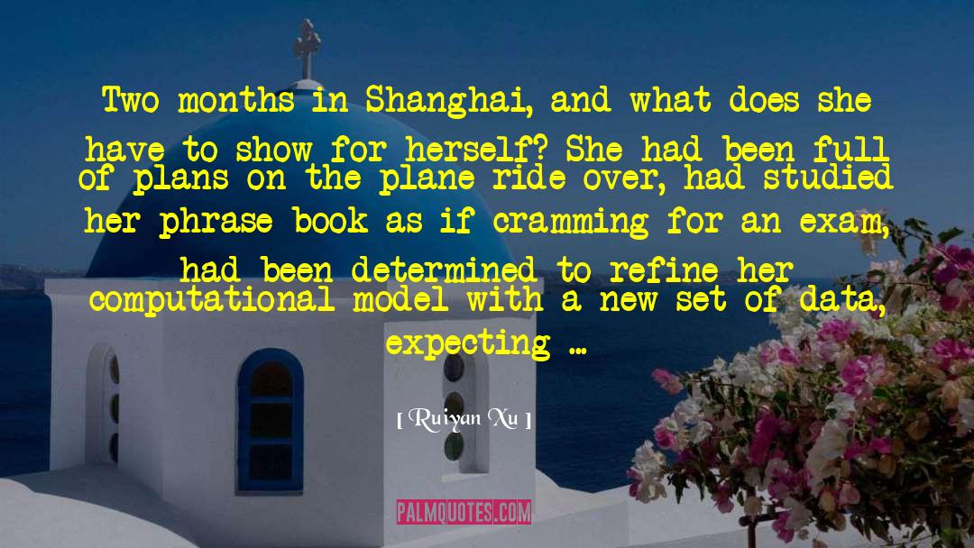 Shanghai quotes by Ruiyan Xu