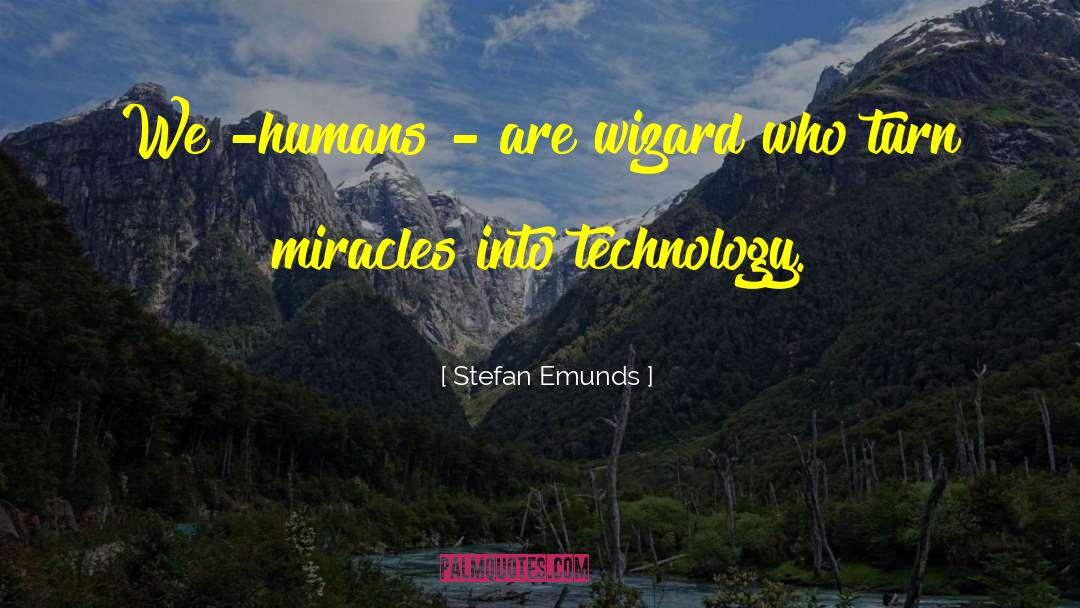 Shankey Technology quotes by Stefan Emunds