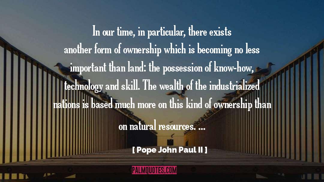 Shankey Technology quotes by Pope John Paul II