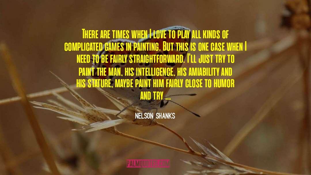 Shanks quotes by Nelson Shanks