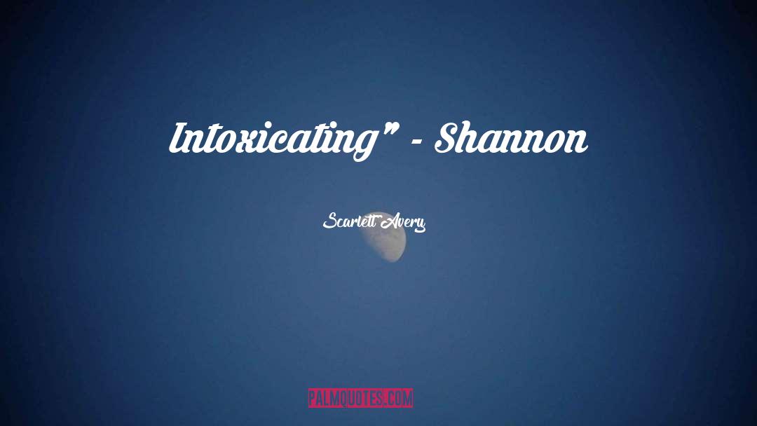 Shannon Abbey quotes by Scarlett Avery