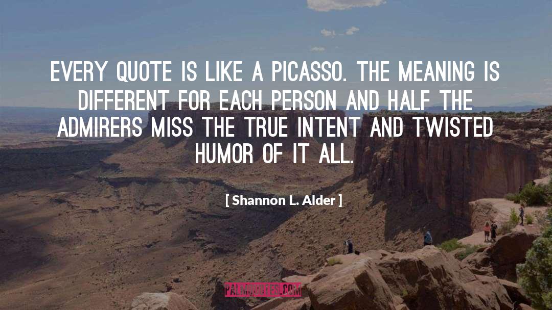 Shannon Celebi quotes by Shannon L. Alder