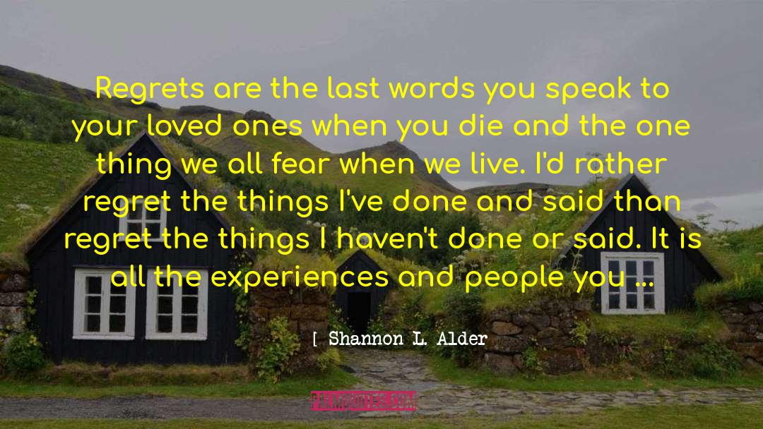 Shannon Dermott quotes by Shannon L. Alder