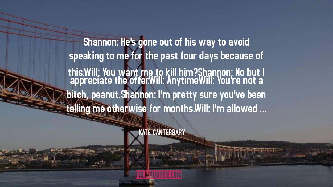 Shannon quotes by Kate Canterbary