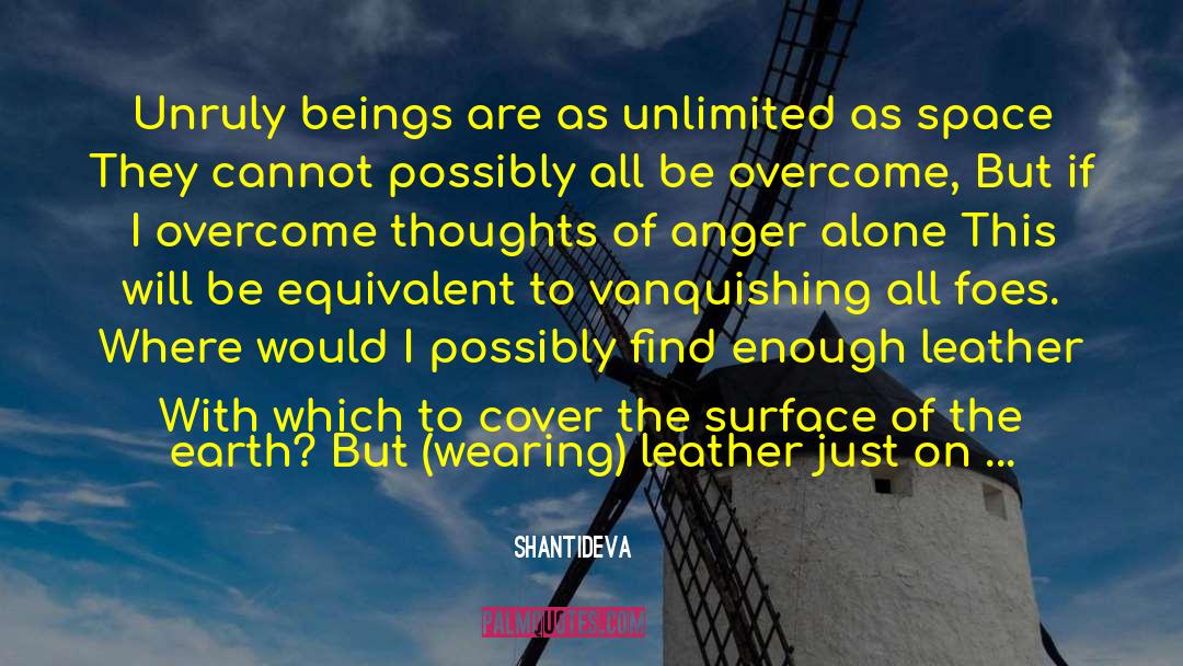 Shantideva quotes by Shantideva