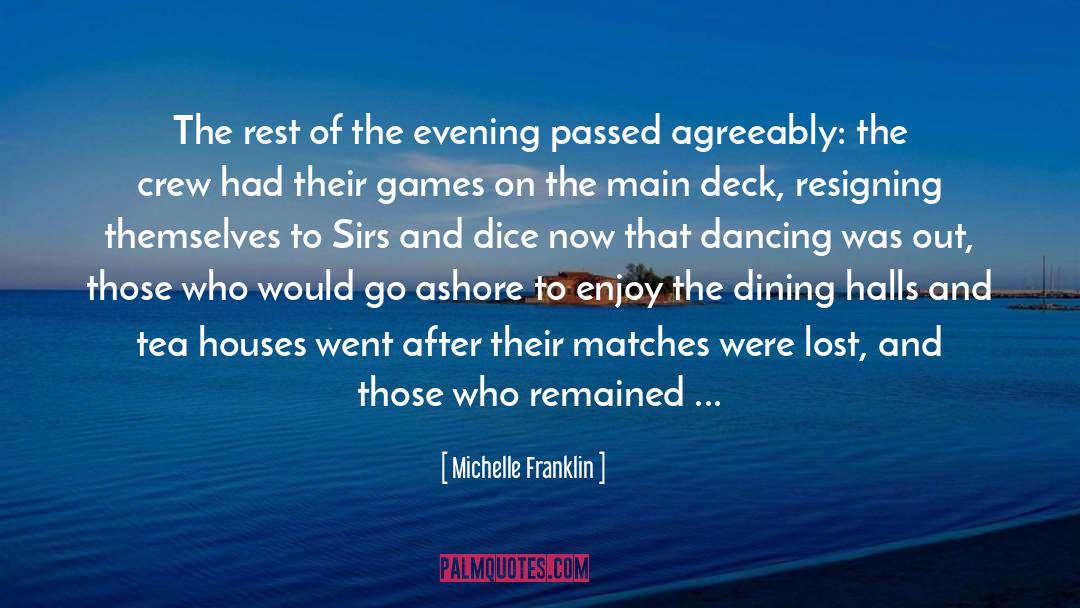 Shanties quotes by Michelle Franklin