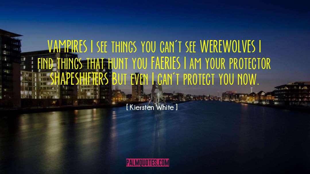 Shapeshifters quotes by Kiersten White