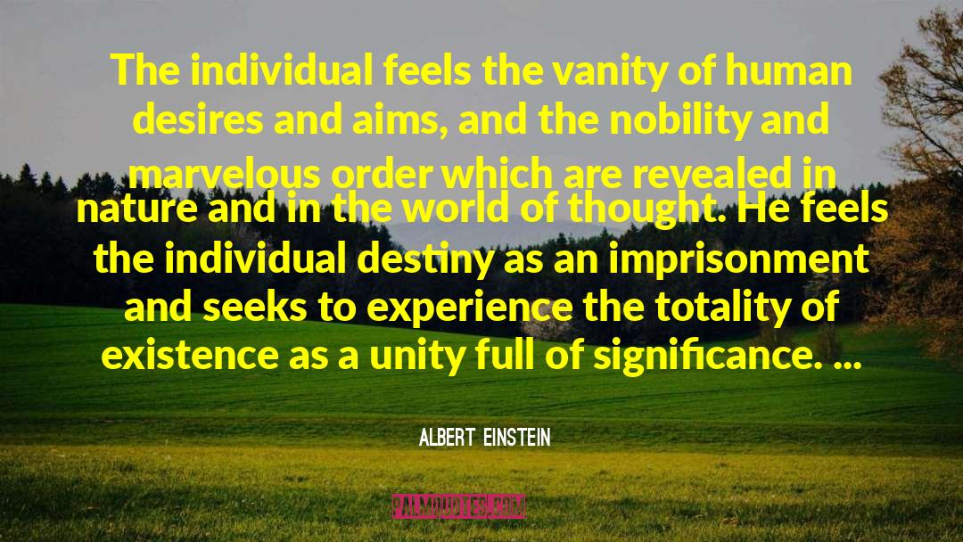 Shaping Destiny quotes by Albert Einstein
