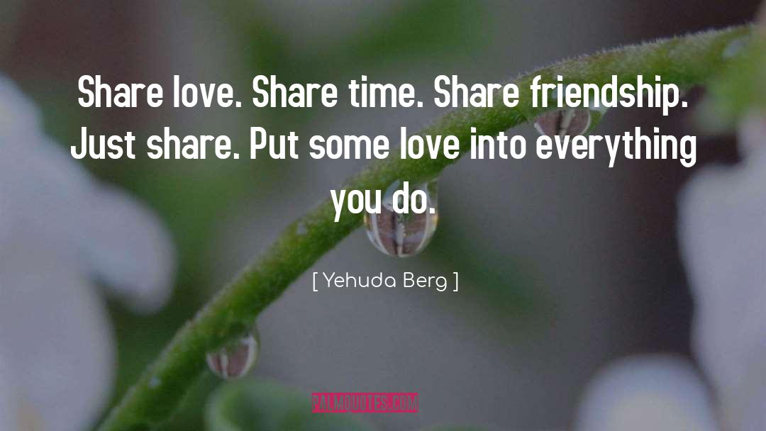 Share Love quotes by Yehuda Berg
