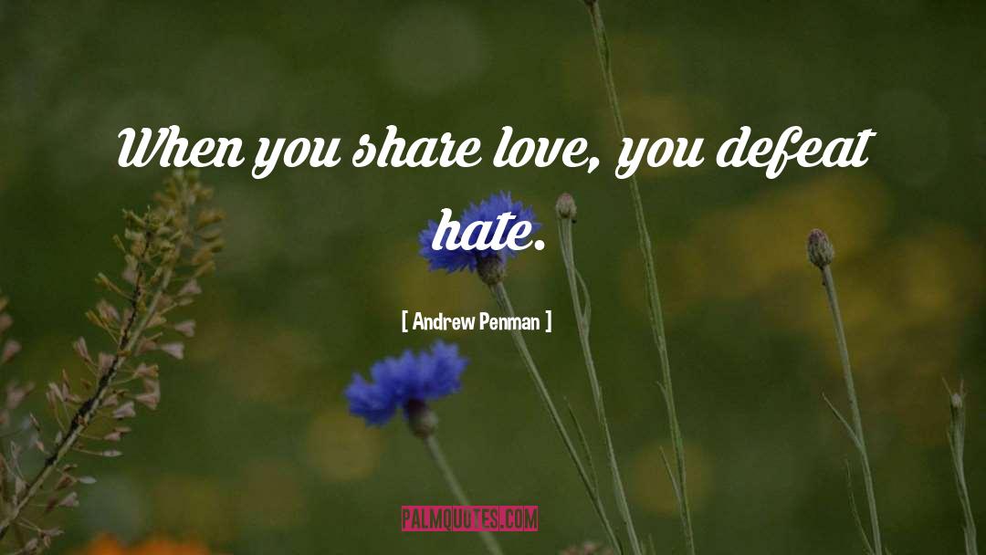 Share Love quotes by Andrew Penman