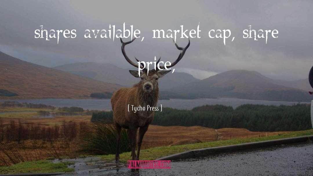 Share Price quotes by Tycho Press