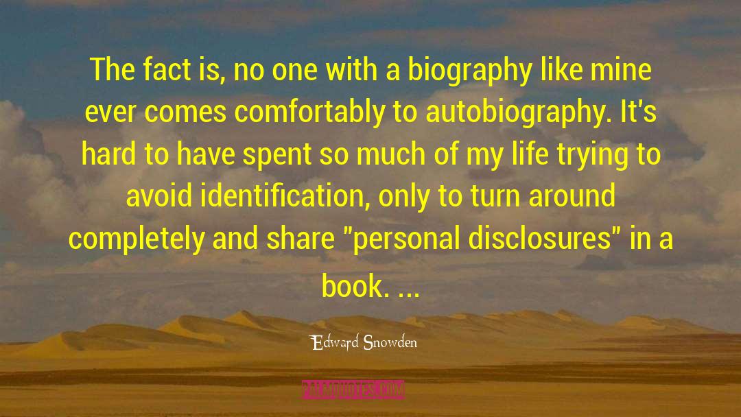 Share With Others quotes by Edward Snowden