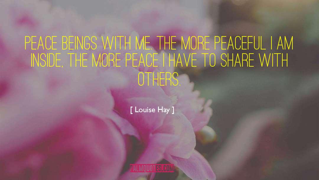 Share With Others quotes by Louise Hay